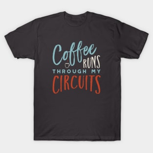 Funny Coffee Electrical Engineer Pun T-Shirt